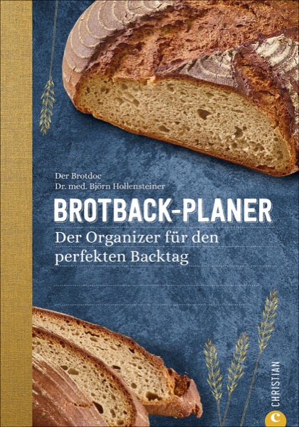 Der Brotback-Planer vom Brotdoc - der Organizer fürs Brotbacken!